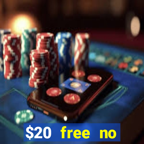 $20 free no deposit casino