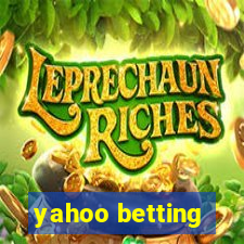 yahoo betting