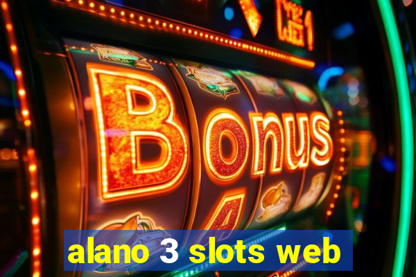 alano 3 slots web