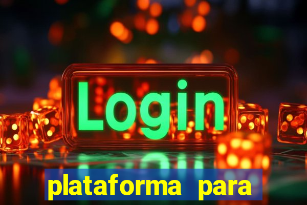 plataforma para jogar sem deposito