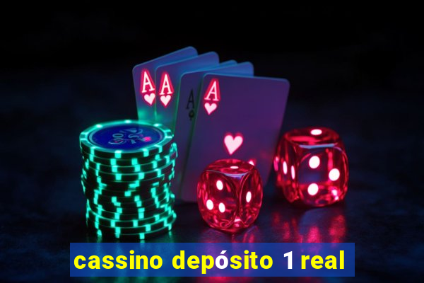 cassino depósito 1 real