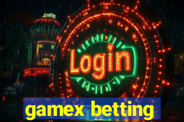 gamex betting