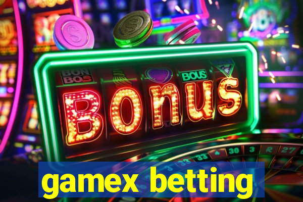 gamex betting