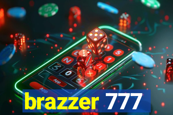 brazzer 777