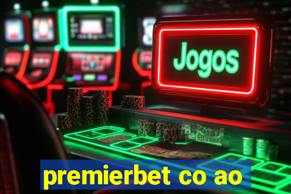 premierbet co ao