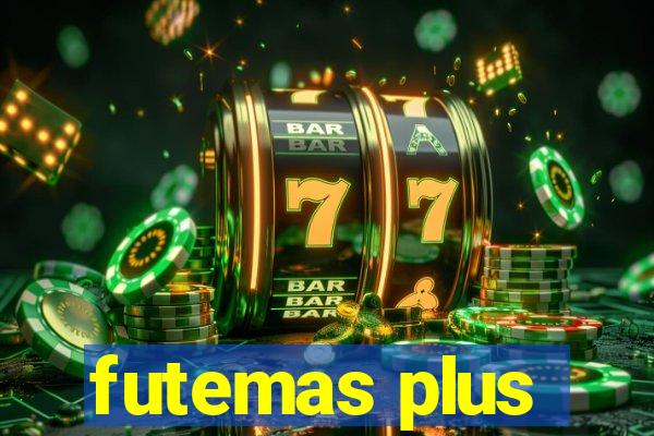 futemas plus