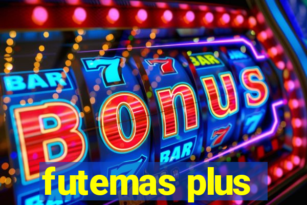 futemas plus