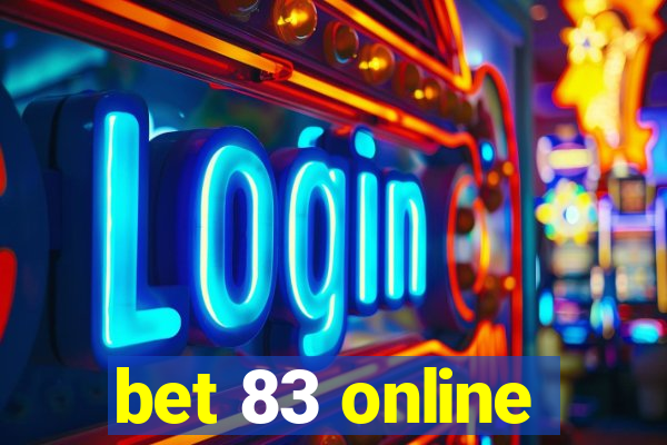 bet 83 online