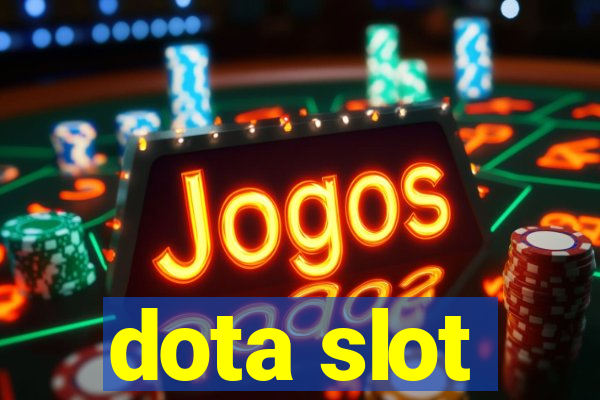 dota slot