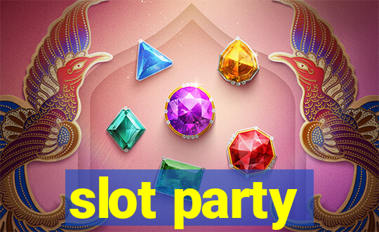 slot party