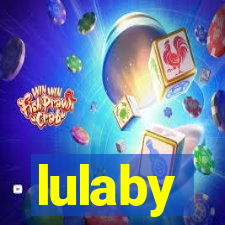 lulaby