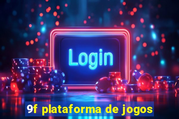 9f plataforma de jogos