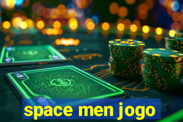 space men jogo