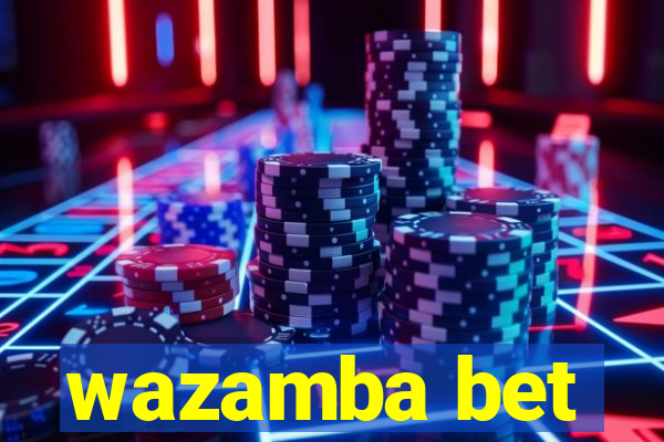 wazamba bet