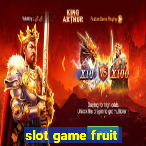 slot game fruit