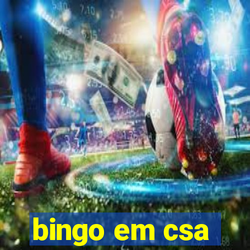 bingo em csa