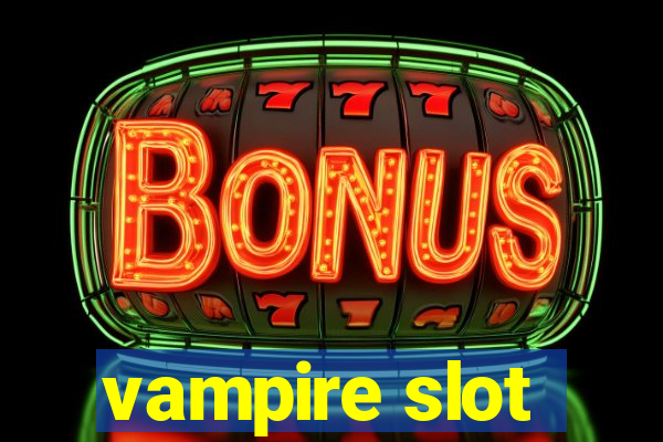 vampire slot