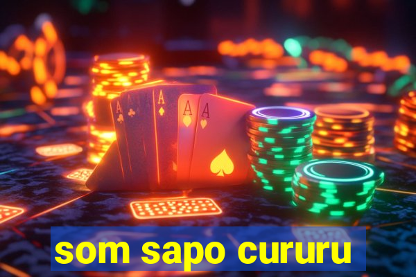 som sapo cururu