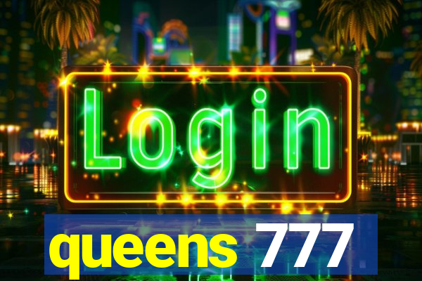 queens 777