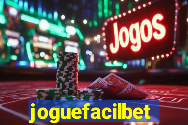 joguefacilbet