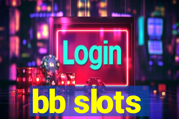 bb slots