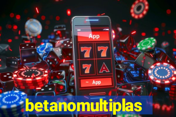 betanomultiplas