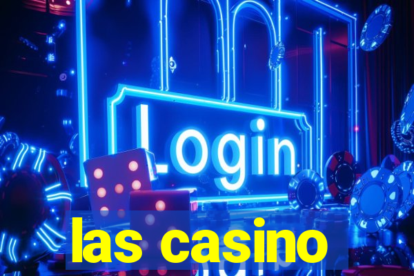 las casino