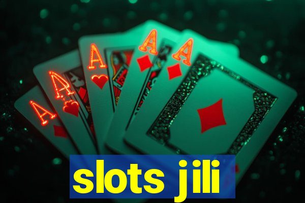 slots jili