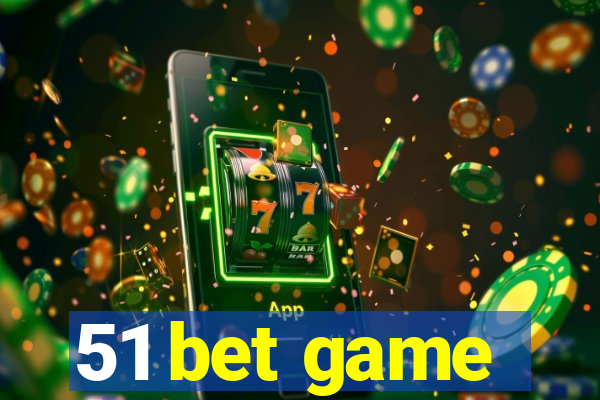 51 bet game