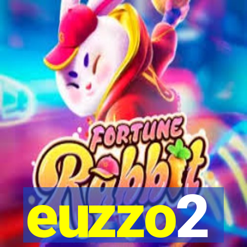 euzzo2