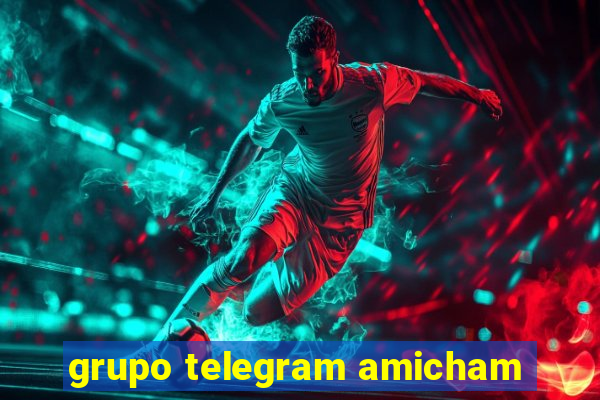 grupo telegram amicham