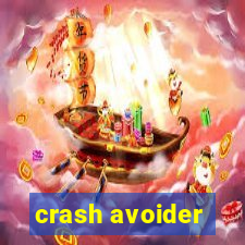 crash avoider