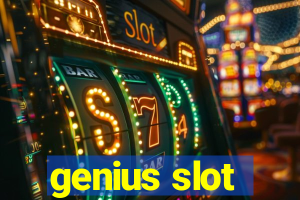 genius slot