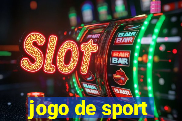 jogo de sport