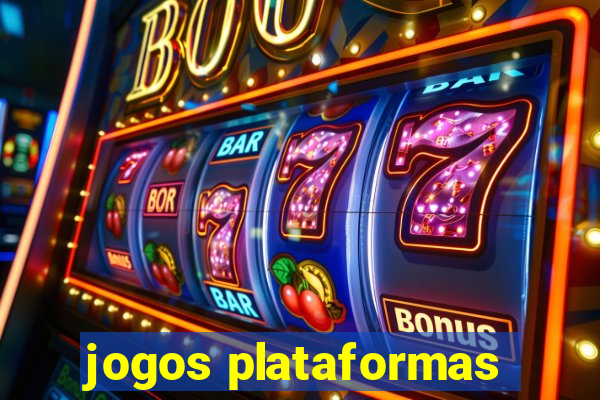 jogos plataformas