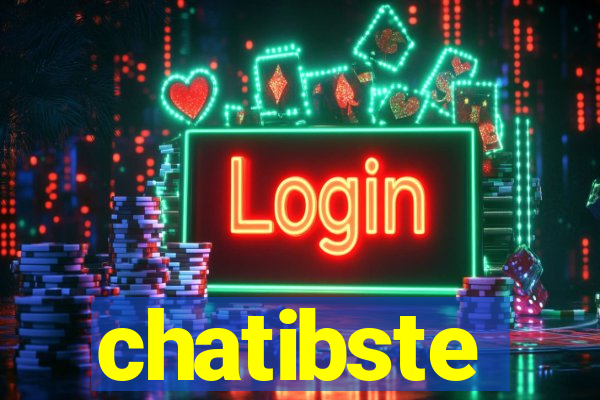 chatibste