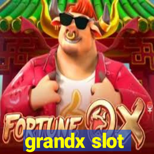 grandx slot