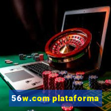 56w.com plataforma