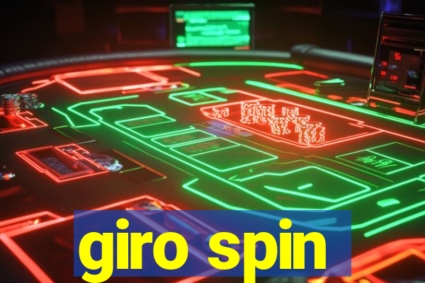 giro spin