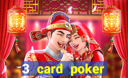 3 card poker online casino