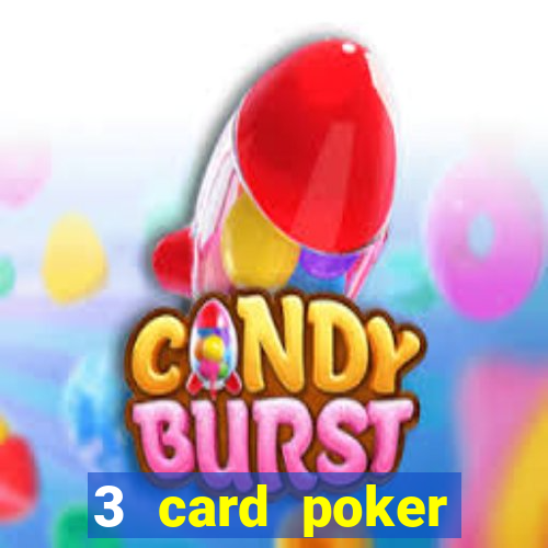 3 card poker online casino