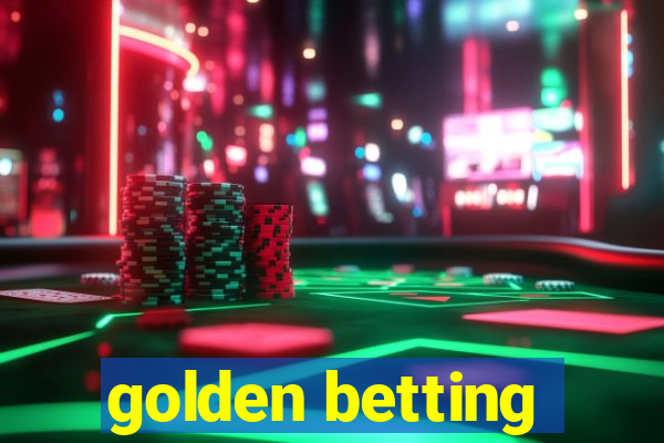 golden betting