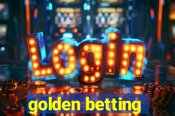 golden betting