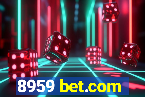 8959 bet.com