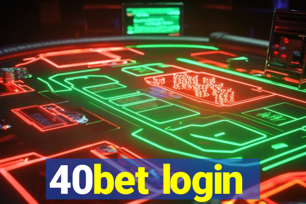 40bet login