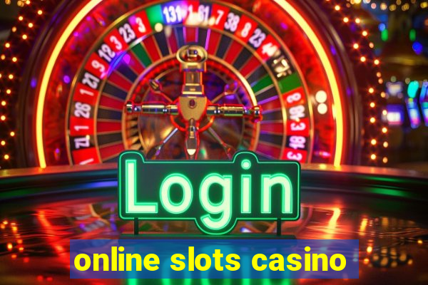 online slots casino