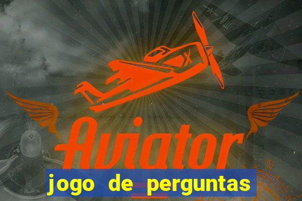 jogo de perguntas e respostas para sala de aula