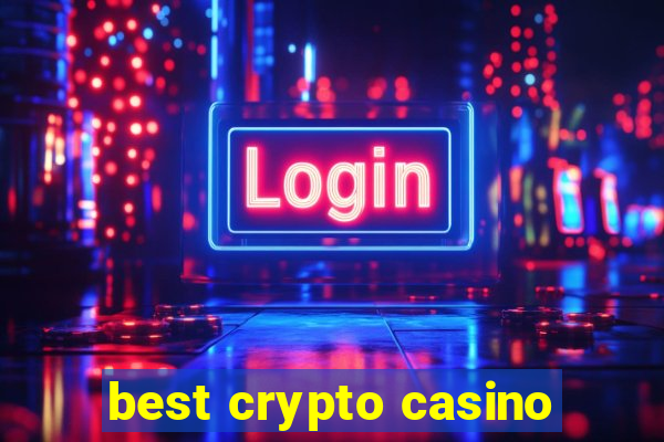 best crypto casino