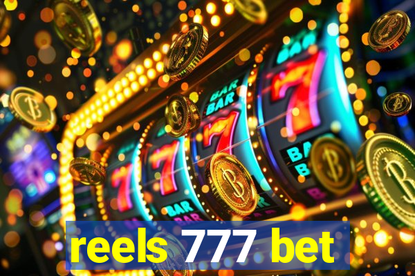 reels 777 bet