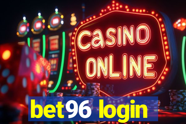 bet96 login